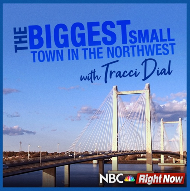 photo of the blue bridge with text that reads the biggest small town in the northwest with Tracci Dial